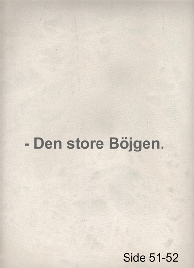 -Den store Böjgen.